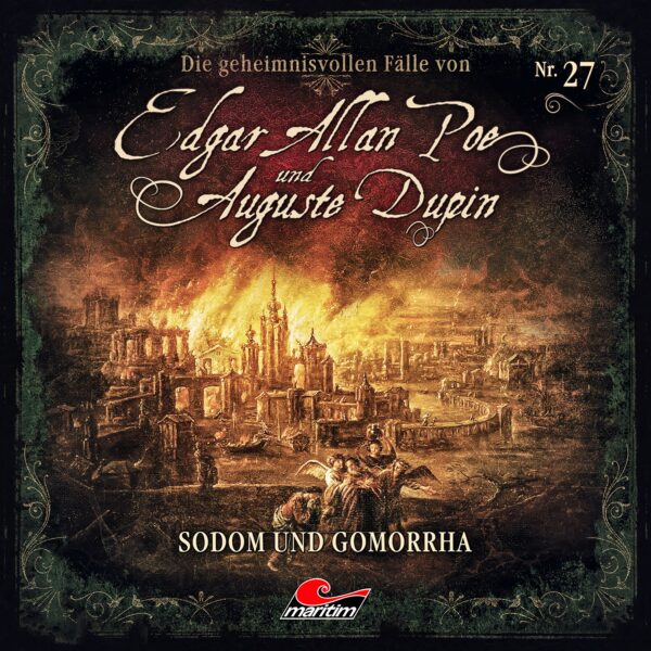 Edgar Allan Poe & Auguste Dupin 27: Sodom und Gomorrha